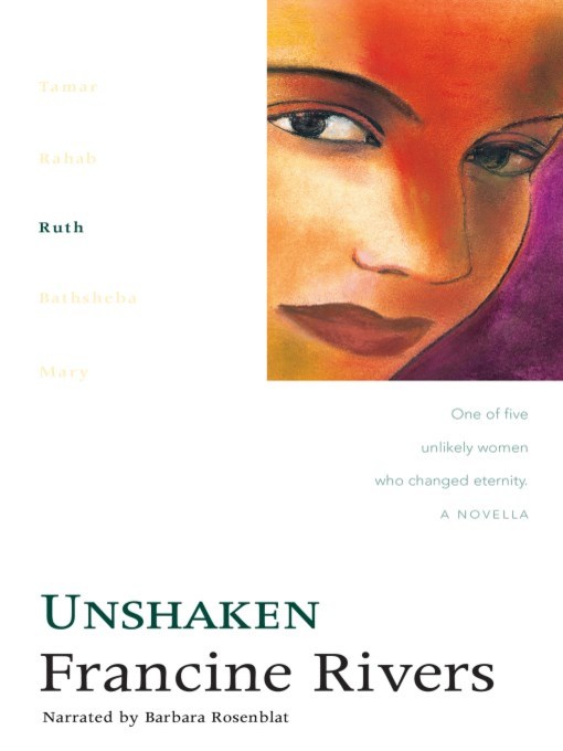 Title details for Unshaken by Francine Rivers - Wait list
